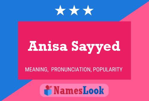 Affiche de nom Anisa Sayyed