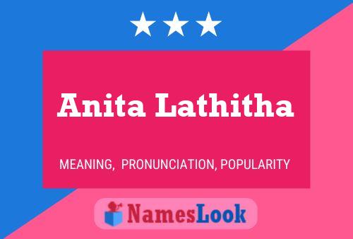 Affiche de nom Anita Lathitha