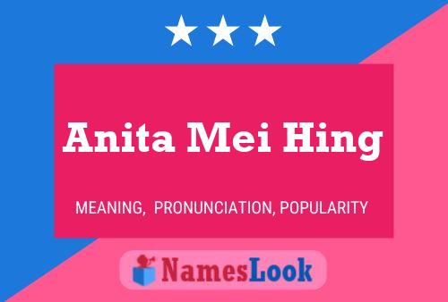 Affiche de nom Anita Mei Hing