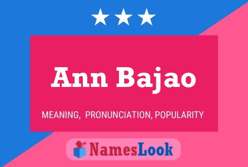 Affiche de nom Ann Bajao