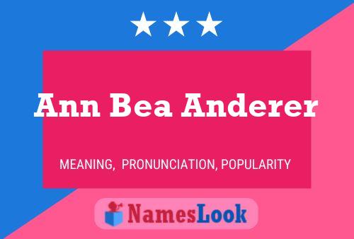 Affiche de nom Ann Bea Anderer