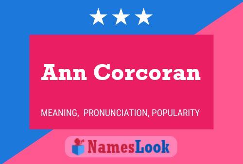 Affiche de nom Ann Corcoran