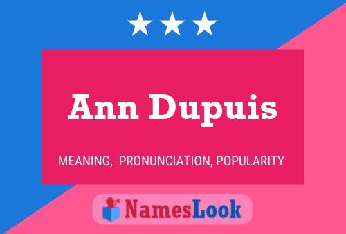 Affiche de nom Ann Dupuis