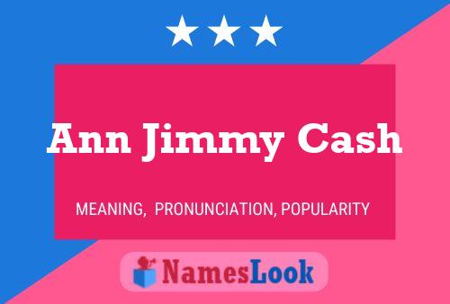 Affiche de nom Ann Jimmy Cash