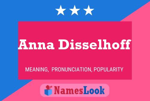 Affiche de nom Anna Disselhoff