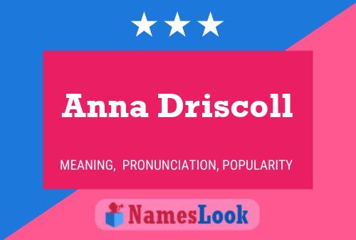 Affiche de nom Anna Driscoll