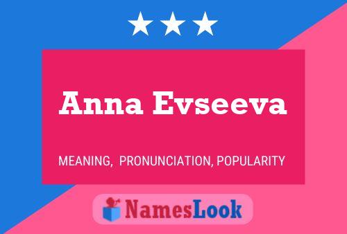 Affiche de nom Anna Evseeva