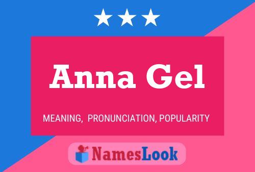 Affiche de nom Anna Gel