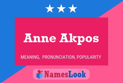 Affiche de nom Anne Akpos