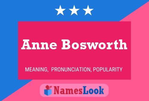 Affiche de nom Anne Bosworth