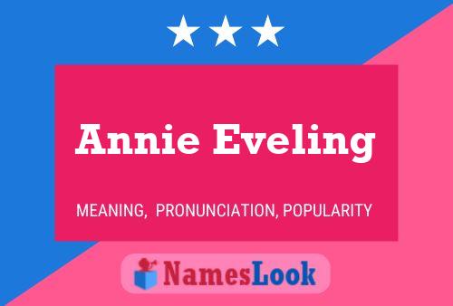 Affiche de nom Annie Eveling