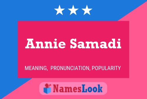 Affiche de nom Annie Samadi