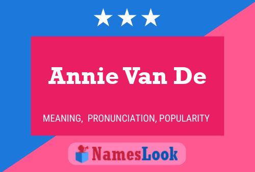 Affiche de nom Annie Van De