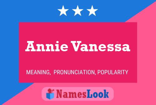 Affiche de nom Annie Vanessa