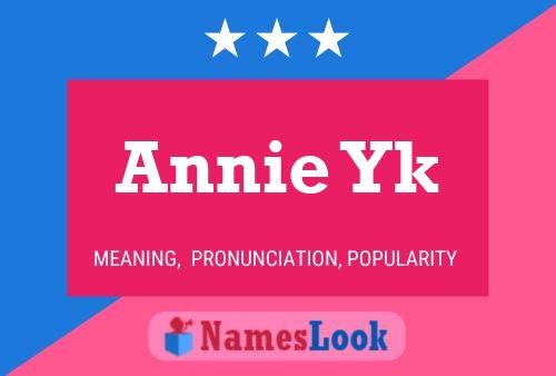 Affiche de nom Annie Yk