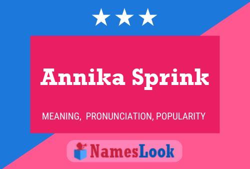 Affiche de nom Annika Sprink