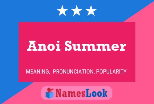 Affiche de nom Anoi Summer