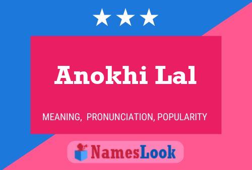 Affiche de nom Anokhi Lal