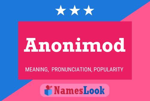 Affiche de nom Anonimod