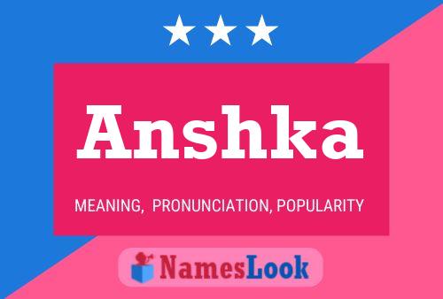 Affiche de nom Anshka