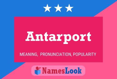 Affiche de nom Antarport