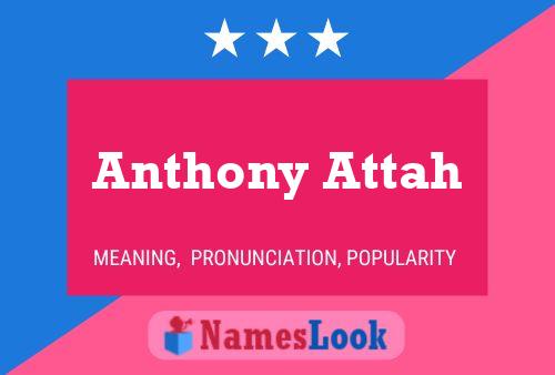 Affiche de nom Anthony Attah