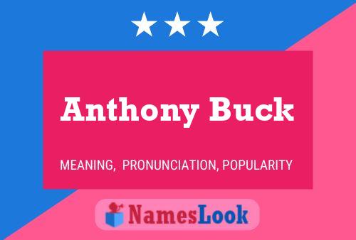 Affiche de nom Anthony Buck