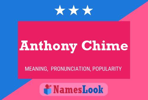 Affiche de nom Anthony Chime