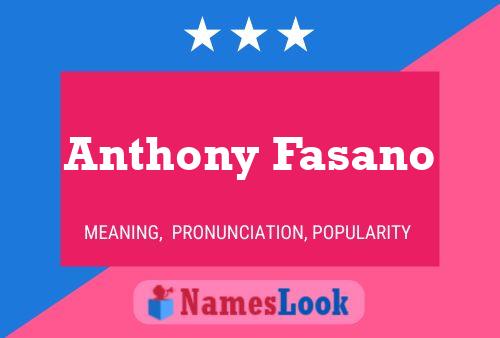 Affiche de nom Anthony Fasano