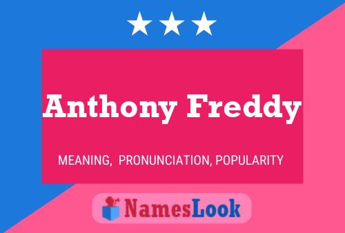 Affiche de nom Anthony Freddy