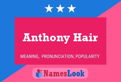 Affiche de nom Anthony Hair