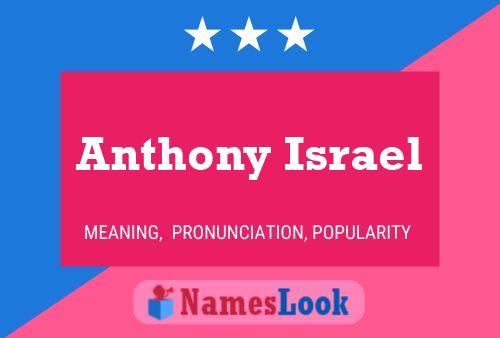 Affiche de nom Anthony Israel