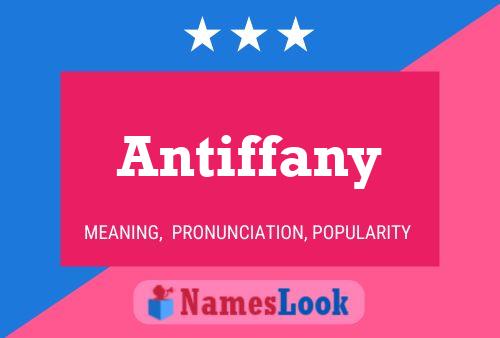 Affiche de nom Antiffany