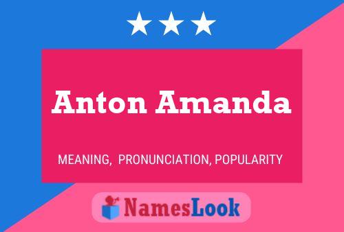 Affiche de nom Anton Amanda