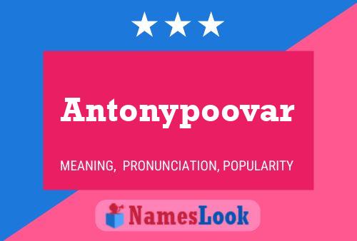 Affiche de nom Antonypoovar