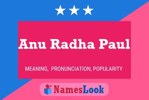 Affiche de nom Anu Radha Paul