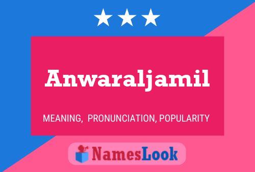 Affiche de nom Anwaraljamil