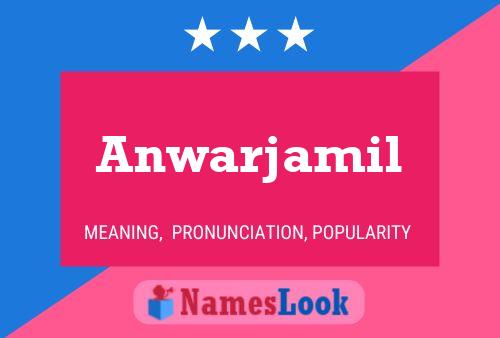 Affiche de nom Anwarjamil