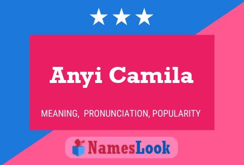 Affiche de nom Anyi Camila