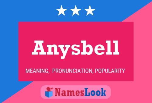 Affiche de nom Anysbell