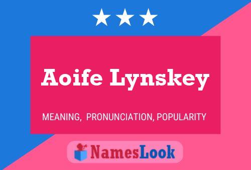 Affiche de nom Aoife Lynskey