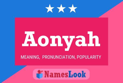 Affiche de nom Aonyah