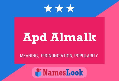 Affiche de nom Apd Almalk