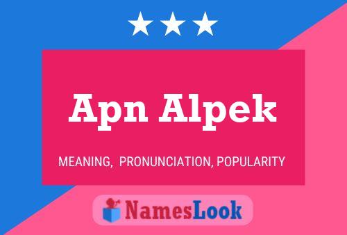 Affiche de nom Apn Alpek