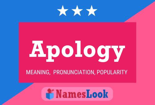 Affiche de nom Apology