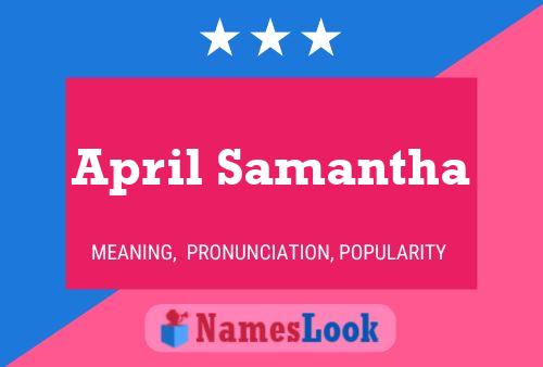 Affiche de nom April Samantha