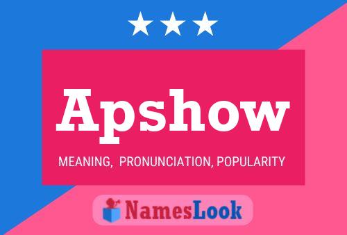 Affiche de nom Apshow