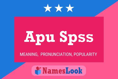 Affiche de nom Apu Spss