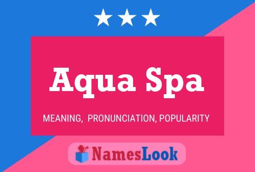 Affiche de nom Aqua Spa