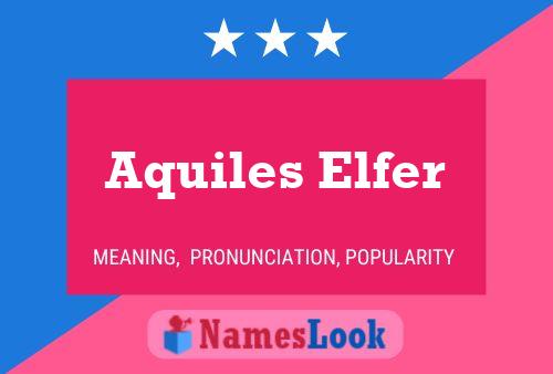 Affiche de nom Aquiles Elfer